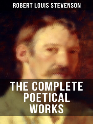 cover image of THE COMPLETE POETICAL WORKS OF R. L. STEVENSON